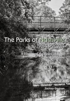 The Parks of Nashville