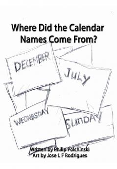 Where Did the Calendar Names Come From?