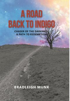 A Road Back to Indigo