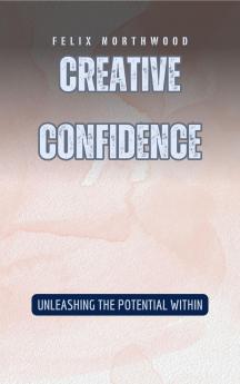 Creative Confidence