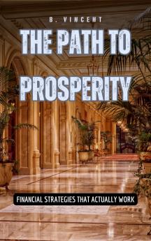 The Path to Prosperity