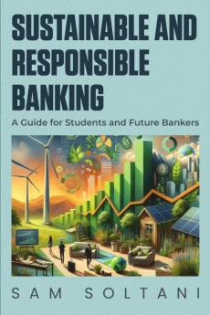 Sustainable and Responsible Banking