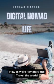 Digital Nomad Life