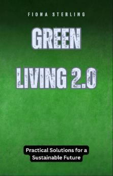 Green Living 2.0