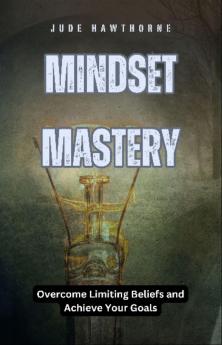 Mindset Mastery