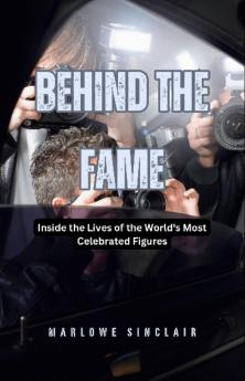 Behind the Fame
