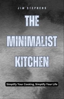 The Minimalist Kitchen