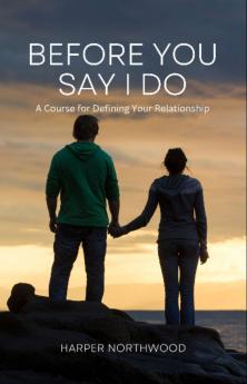 Before You Say I Do