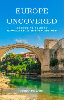 Europe Uncovered