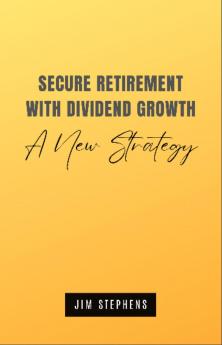 Secure Retirement with Dividend Growth