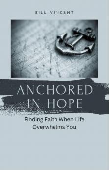 Anchored in Hope
