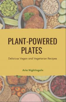 Plant-Powered Plates