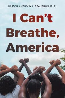 I Can't Breathe America