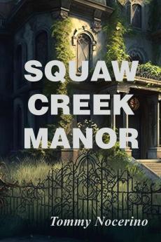 Squaw Creek Manor