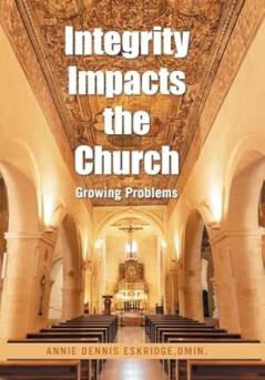 Integrity Impacts the Church