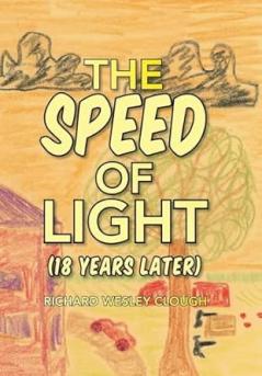 The Speed of Light (18 Years Later)