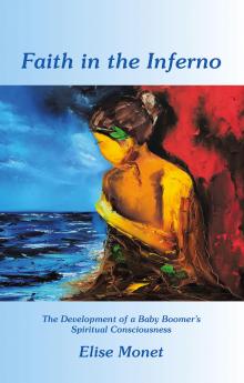 Faith in the Inferno