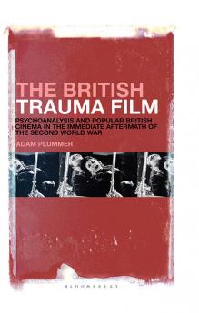 British Trauma Film