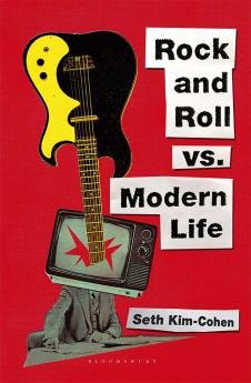 Rock and Roll Vs. Modern Life