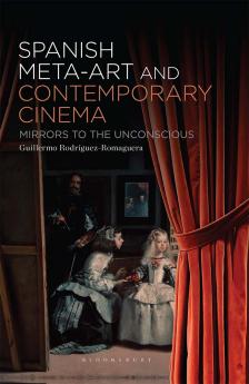 Spanish Meta-Art and Contemporary Cinema