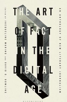 The Art of Fact in the Digital Age