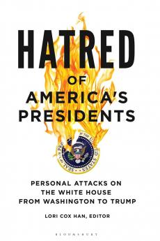 Hatred of America's Presidents