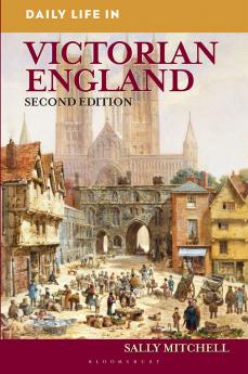 Daily Life in Victorian England