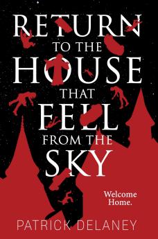 Return to the House that fell from the Sky