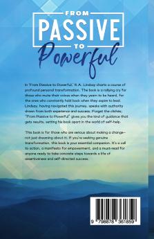 From Passive to Powerful