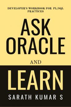 Ask Oracle And Learn