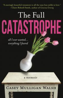 The Full Catastrophe