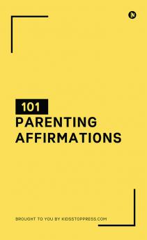 101 Parenting Affirmations