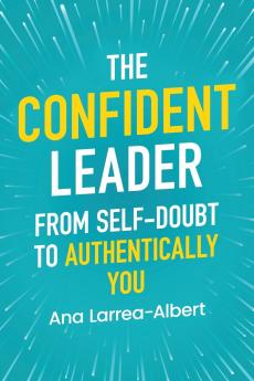 The Confident Leader