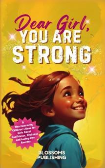 Dear Girl You Are Strong