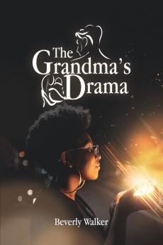 The Grandma's Drama