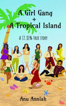 Girl Gang + Tropical Island