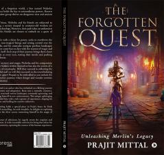 The Forgotten Quest : Unleashing Merlin’s Legacy