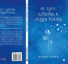 Of Love Longing and Other poems