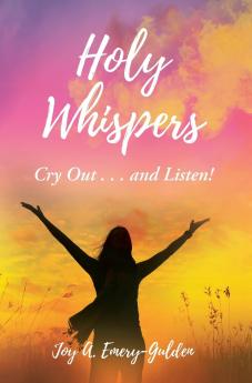 Holy Whispers
