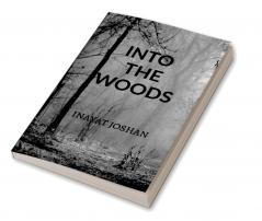 INTO THE WOODS