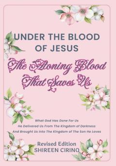 Under The Blood of Jesus