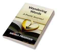 Wandering Words: A Poetic Journey!