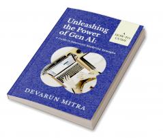 Unleashing the Power of Gen AI: A Guide to Innovative Marketing Strategies