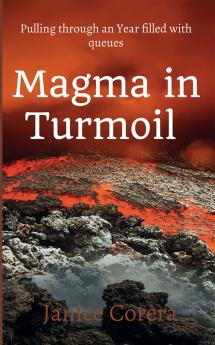 Magma in Turmoil