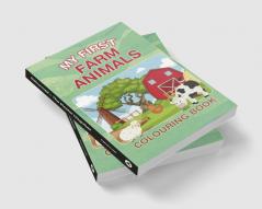 My First Farm Animals Colouring Book