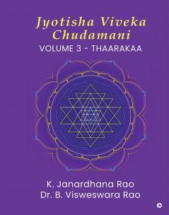Jyotisha Viveka Chudamani (Volume 3): Thaarakaa