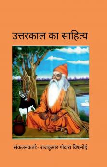 UTTARKAL KA SAHITIYA / उत्तरकाल का साहित्य