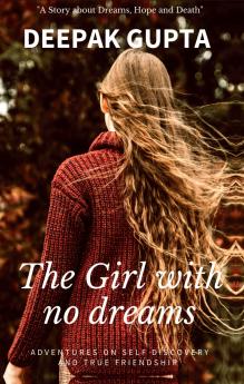 The Girl With No Dreams