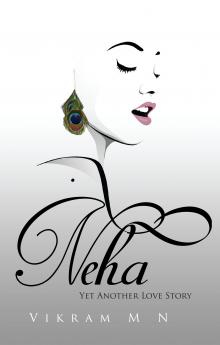 Neha:Yet Another Love Story