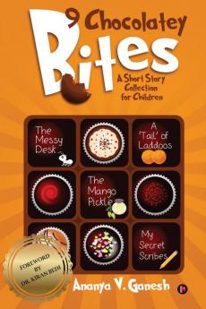 9 Chocolatey Bites : A Short Story Collection for Children